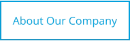 About Our Company