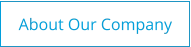 About Our Company