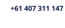 +61 407 311 147